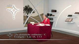 25e dimanche ordinaire C  Évangile [upl. by Umberto483]