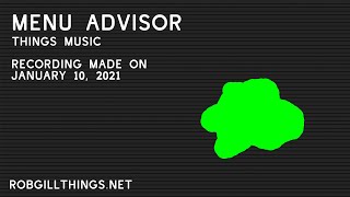 Menu Advisor things music [upl. by Aivital]