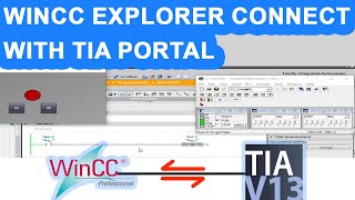 🔵How We Can Connect Wincc Explorer With Siemens TIA Portal Wincc Explorer Connect With TIA Portal [upl. by Ellennad]