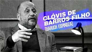 QUEM SOMOS NÓS  Baruch Espinoza por Clóvis de Barros Filho [upl. by Yennek]