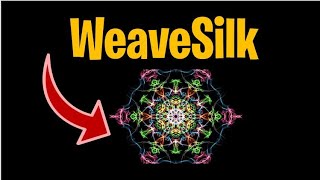 How to use WeaveSilk [upl. by Gibrian]