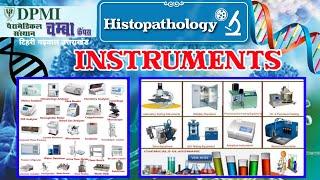 INSTRUMENTS  Histopathology [upl. by Russel]