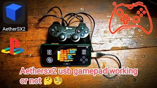 aethersx2 gamepad working or not How to connect USB joystick in AetherSX2 test [upl. by Bedell16]