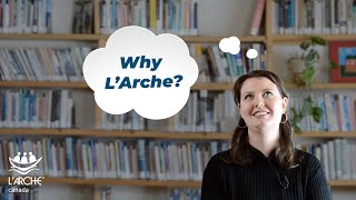 Why Join LArche Canada [upl. by Kowal]