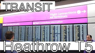 Transfer at Heathrow Terminal 5 London LHR Airport T5  Guide  Inside Landing  Departures [upl. by Macfadyn]