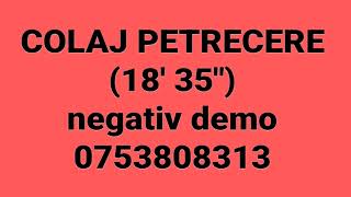 Colaj petrecere 18 35quot  negativ [upl. by Galvan]