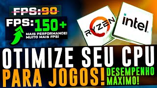 como OTIMIZAR o CPU para JOGOS  MELHORAR DESEMPENHO E AUMENTAR FPS NOS JOGOS EM PC FRACO OU FORTE [upl. by Dee]