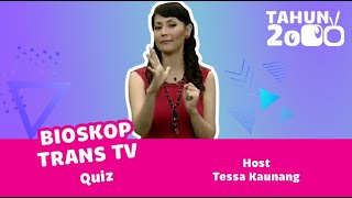 Kuis Bioskop Trans TV  Tessa Kaunang [upl. by Smaoht]