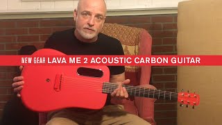 Lava Me 2 Demo  Acoustic Carbon Fiber Guitar with BuiltIn Effects [upl. by Anan557]