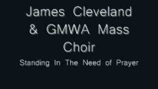 GMWA Mass Choir  Standing In The Need of Prayer [upl. by Mickelson]