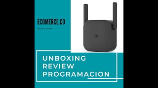 como instalar y programar amplificador repetidor de señal rompemuros xiaomi WIFI pro [upl. by Aimekahs]