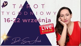 Tarot Tygodniowy 16  22 września wszystkie znaki [upl. by Michaela]