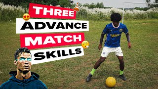 Learn 3 Advanced Match skills which is used By Pros [upl. by Letnohs]