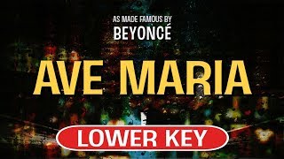 Ave Maria Karaoke Lower Key  Beyonce [upl. by Nitsud]