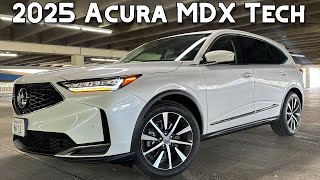 2025 Acura MDX Technology Package Review  New Features New Touchscreen Same Practicality [upl. by Mudenihc]