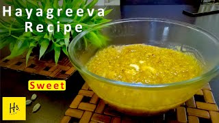 Hayagreeva Recipe  Sweet  Dessert  HS Foods  Haritasa Studios [upl. by Weksler]