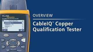 CableIQ™ Copper Qualification Tester By Fluke Networks [upl. by Jenifer]