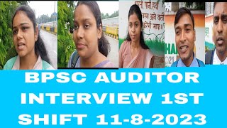 BPSC AUDITOR INTERVIEW 1ST SHIFT 1182023 [upl. by Anairuy]