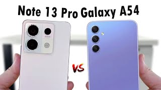 Redmi Note 13 Pro Vs Samsung Galaxy A54 Camera Test [upl. by Mcnamara615]