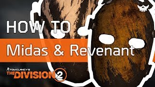 How to get Midas amp Revenant Mask in the Division 2 [upl. by Adliwa]