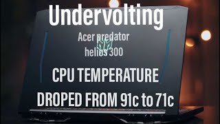 HOW TO UNDERVOLT ACER PREDATOR HELIOS 300 2020 RTX 2060 [upl. by Shorter912]