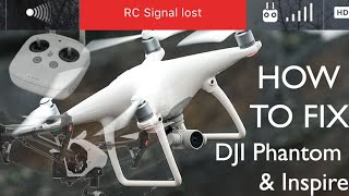 How to Fix the DJI Phantom amp Inspire RC Signal Lost Error [upl. by Ahcurb789]