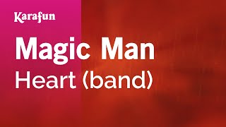 Magic Man  Heart band  Karaoke Version  KaraFun [upl. by Kendricks]