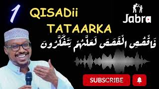 Taariikhdii Tataarka Qaybtii 1AAD┇ Sh Mustafe Xaaji Ismaaciil [upl. by Attenaej]