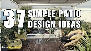 37 Simple Patio Design Ideas in 2024 for Your Outdoor Space [upl. by Rianna]