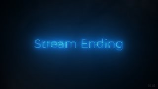 Stream Ending Glow  Live Stream Overlay [upl. by Valeria994]