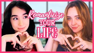 How To Romanticize Your Life  She Knows It [upl. by Combe]