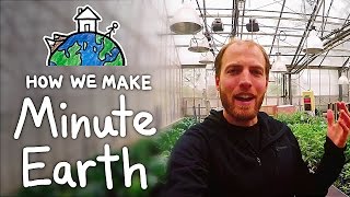 How We Make MinuteEarth Videos Behind the Scenes [upl. by Iphigeniah]