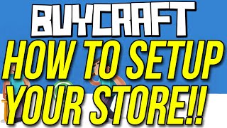 How To Setup A Buycraft Store To Start Selling Today [upl. by Maroj608]