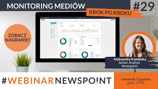 Monitoring mediów krok po kroku  Webinar Newspoint [upl. by Luhar]