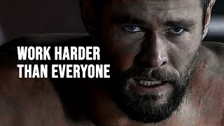 WORK HARDER THAN EVERYONE  Motivational Speech [upl. by Duahsar]