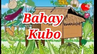 BAHAY KUBO Song with lyrics [upl. by Essined]