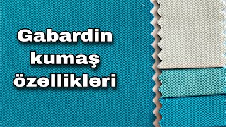 Gabardin Kumaş Nedir Özellikleri Nelerdir [upl. by Killion]