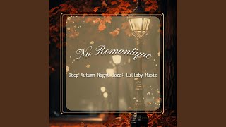 Cozy Autumn Jazz Night [upl. by Nalor]