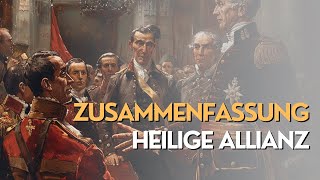 Heilige Allianz vom Wiener Kongress in 1815 einfach erklärt  Ziele  Mitglieder  Bedeutung [upl. by Schroder328]