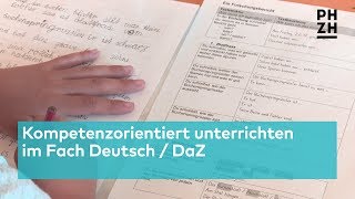 Kompetenzorientiert unterrichten im Fach Deutsch  DaZ [upl. by Huttan]