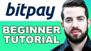 Bitpay Tutorial for Beginners  How to Use Bitpay 2025 [upl. by Ahsiekin]