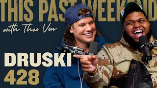 Druski  This Past Weekend w Theo Von 428 [upl. by Leva]