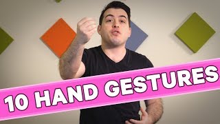 10 Hand Gestures You Should Be Using [upl. by Delinda]