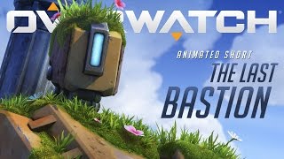 Overwatch Animated Short  quotThe Last Bastionquot [upl. by Leviralc]