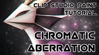 Adding Chromatic Abberation with Clip Studio [upl. by Rakel]