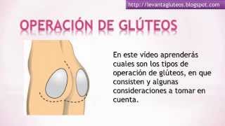 Operacion de Gluteos  implantes e inyecciones de Gluteos [upl. by Enetsirhc]