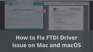 How to fix FTDI driver issue on Mac and macOS [upl. by Socem456]