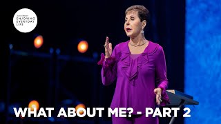 What About Me Pt 2  Enjoying Everyday Life  Joyce Meyer [upl. by Dewees]