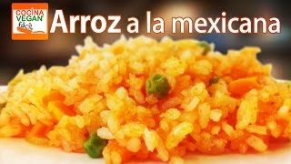 Arroz a la mexicana  Cocina Vegan Fácil [upl. by Caron]