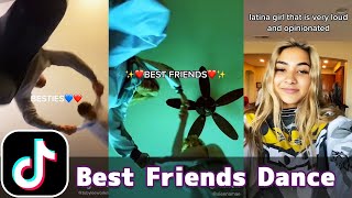 Best Friends Dance  TikTok Compilation [upl. by Ised900]